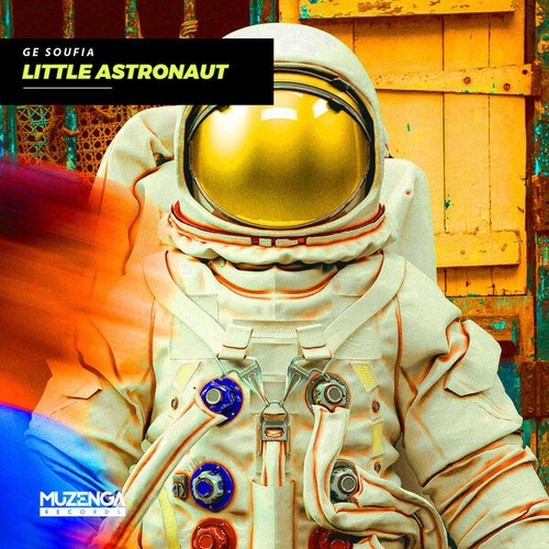 Ge Soufia-Little Astronaut