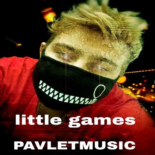 PAVLETMUSIC-Little Games