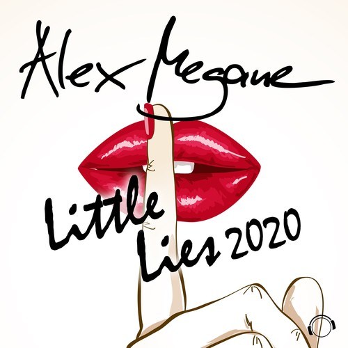 Alex Megane-Little Lies 2020
