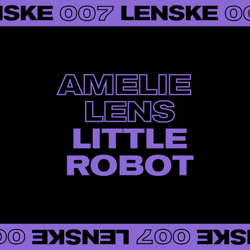 Amelie Lens-Little Robot EP