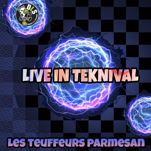 Les Teufeurs Parmesan-Live in Teknival
