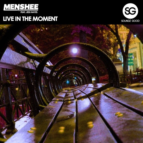 Menshee, Jess Hayes-Live In The Moment