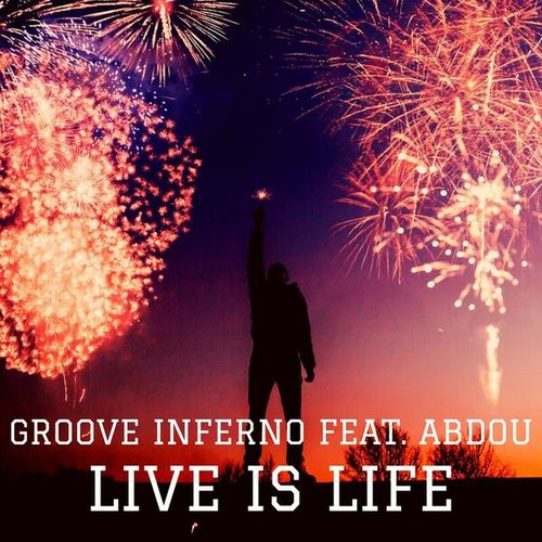 Abdou, Groove Inferno-Live Is Life