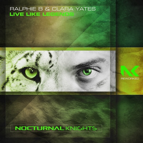 Ralphie B, Clara Yates-Live Like Legends