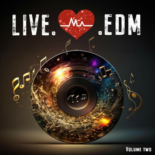 Live.Love.EDM, Vol. 2