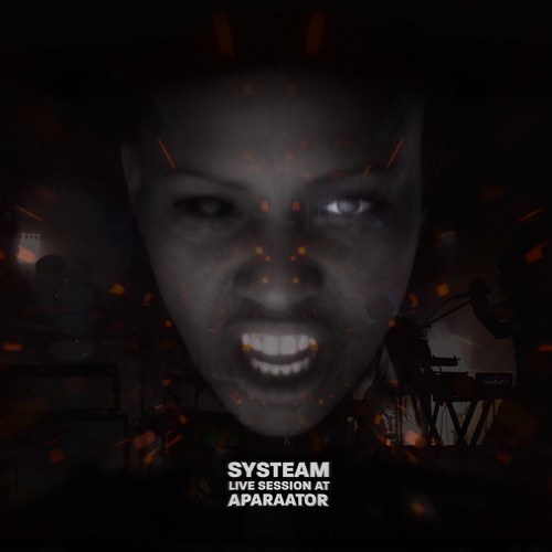 Systeam-Live Session at Aparaator