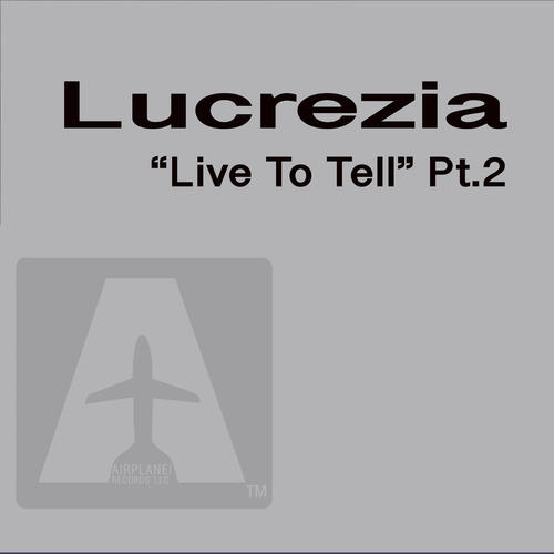 Lucrezia, David Morales, Roy Malone-Live to Tell ( Part Two )