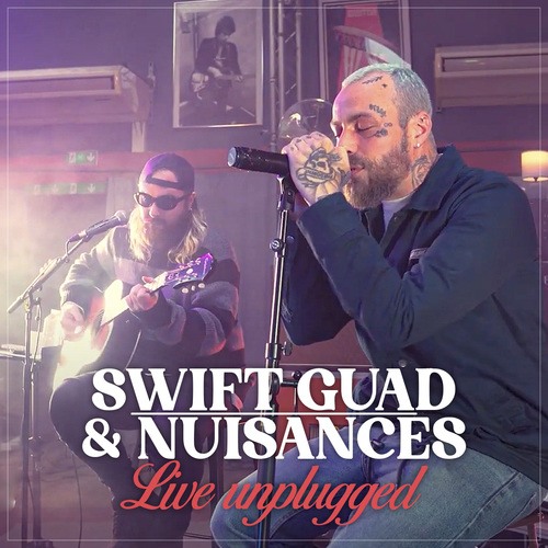 Swift Guad, Nuisances, Aguirre, Lelbi, Oslo, DS, Sarbacane-Live Unplugged