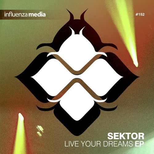 Sektor, Low5-Live Your Dreams EP