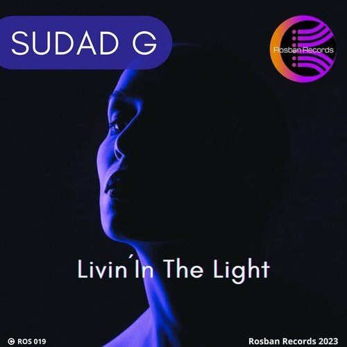 Sudad G, Q Narongwate-Livin' in the Light