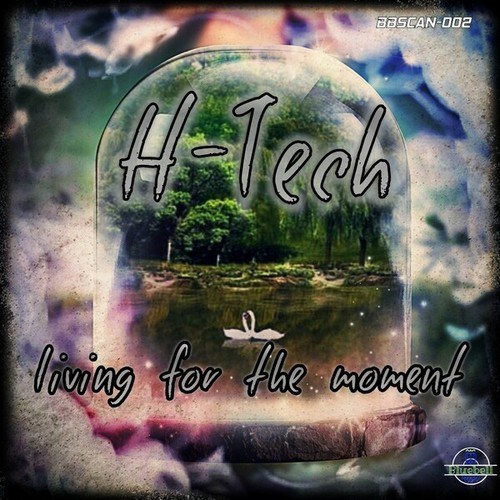 H-Tech-Living for the Moment