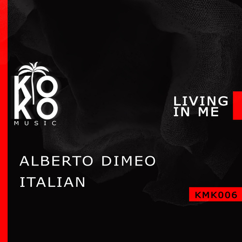Alberto Dimeo, Italian-Living in Me