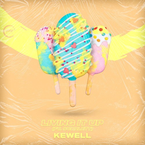 Kewell, Scarlett-Living It Up (Extended Mix)