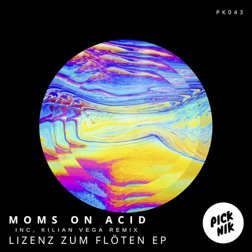 Moms On Acid, Kilian Vega-Lizenz Zum Flöten EP