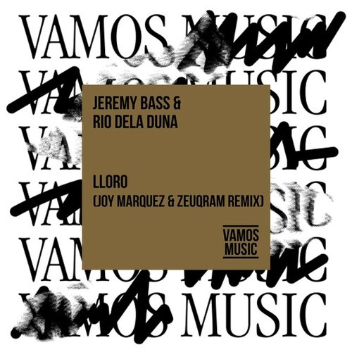 Lloro (Joy Marquez & Zeuqram Remix)