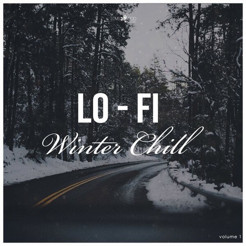 Lo-Fi Winter Chill Vol. 1