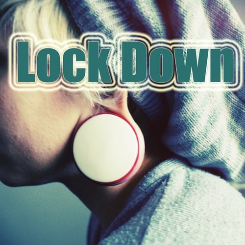 Various Artists-Lock Down (Copy)