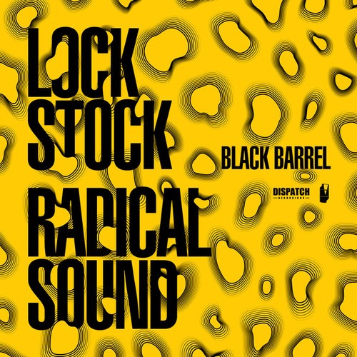 Black Barrel-Lock Stock / Radical Sound