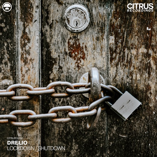 Drelio-Lockdown / Shutdown