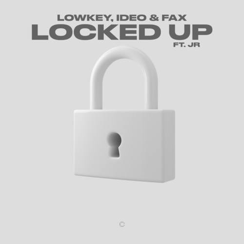 Lowkey, Ideo & Fax, J R-Locked Up