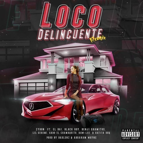 Loco Delincuente (Remix)