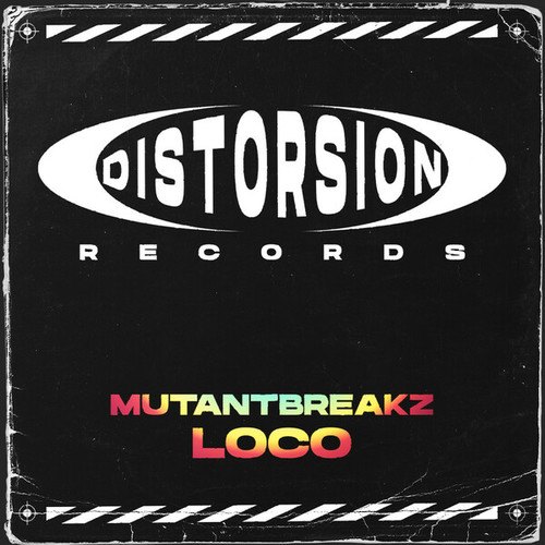 Mutantbreakz-Loco