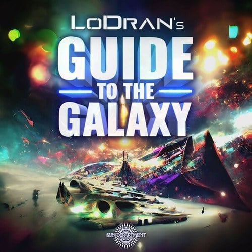 LoDran-Lodran's Guide to the Galaxy