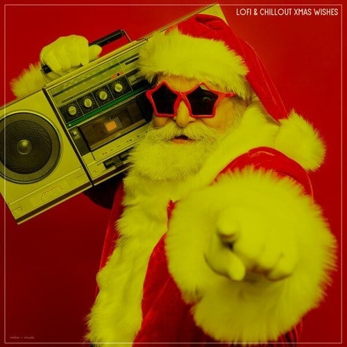 Various Artists-Lofi & Chillout Xmas Wishes