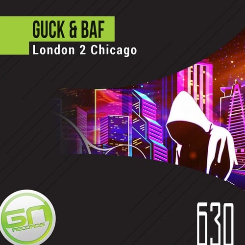 Guck, BAF-London 2 Chicago