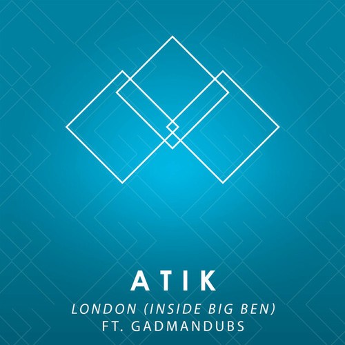 Atik, GadManDubs-London