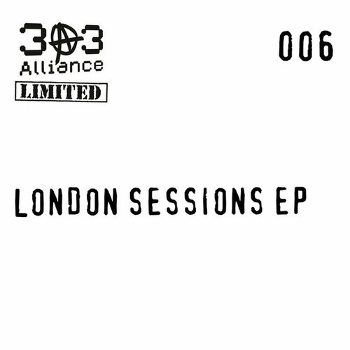 Benji303, Geezer, Sterling Moss, Strait-Jackit, Jack Majic-London Sessions EP