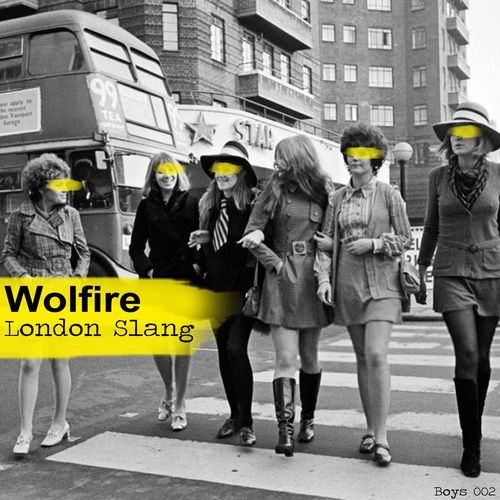 Wolfire-London Slang