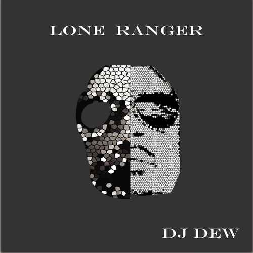 DJ Dew-Lone Ranger