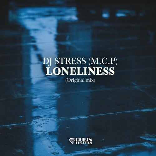 DJ Stress (M.C.P)-Loneliness