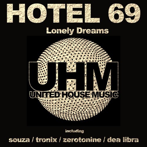 Hotel 69-Lonely Dreams