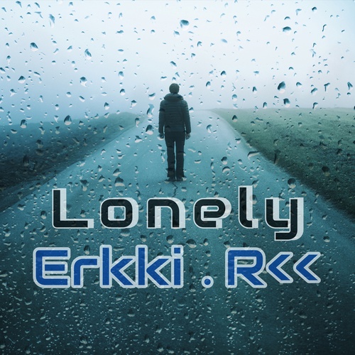 Erkki.R-Lonely
