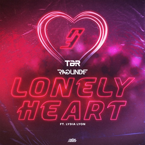 TBR, Ragunde, Lydia Lyon-Lonely Heart (feat. Lydia Lyon)