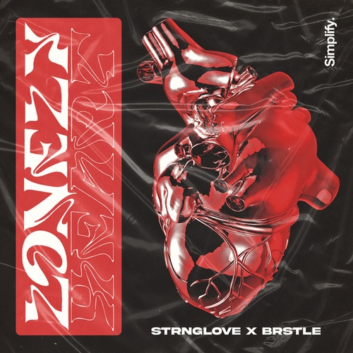 Brstle, STRNGLOVE-Lonely Heart