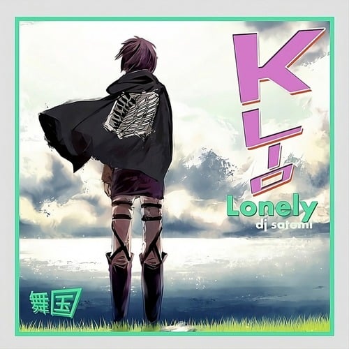 KLIO, DJ Satomi-Lonely