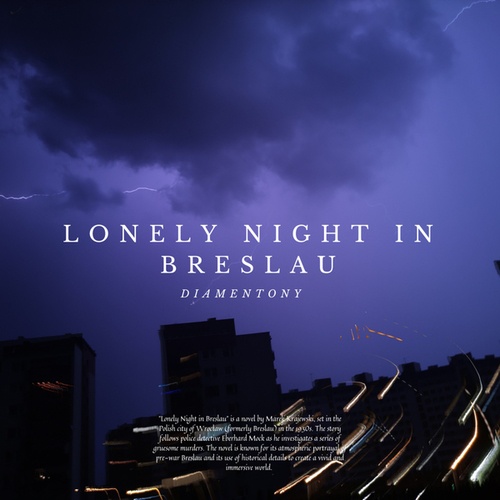 DiamenTony-Lonely Night in Breslau