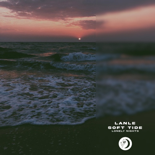 Lanle, Soft Tide-Lonely Nights