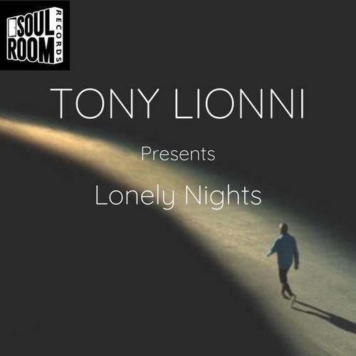 Tony Lionni-Lonely Nights