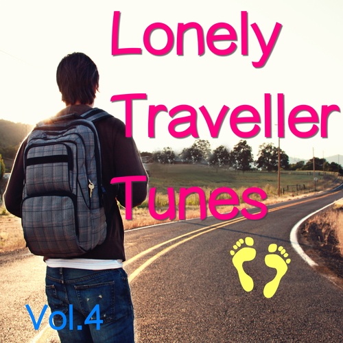 Various Artists-Lonely Traveller Tunes, Vol. 4