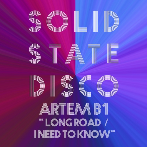 Artem B1-Long Road / I Need to Know