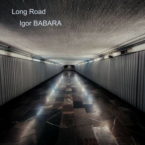 Igor Babara-Long Road