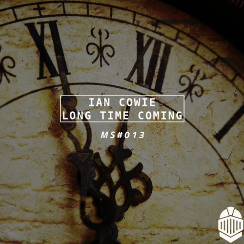 Ian Cowie-Long Time Coming