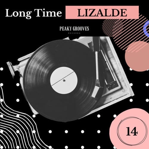 LIZALDE-Long Time