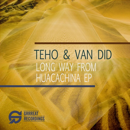 Van Did, Teho, We Need Cracks, Daniel Zuur-Long Way from Huacachina