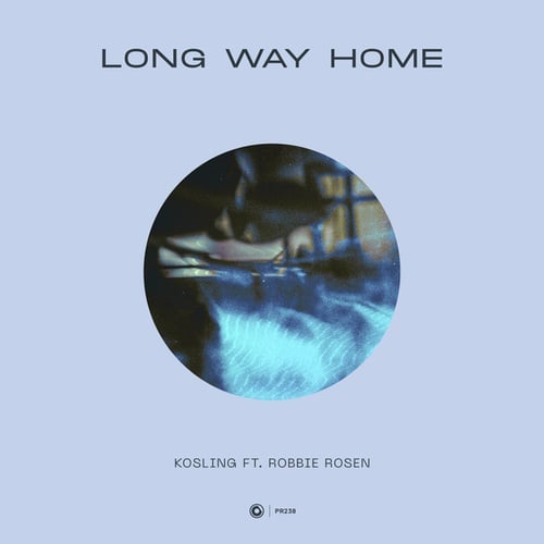 Kosling, Robbie Rosen-Long Way Home