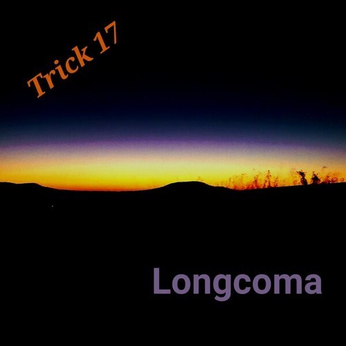 Trick 17-Longcoma